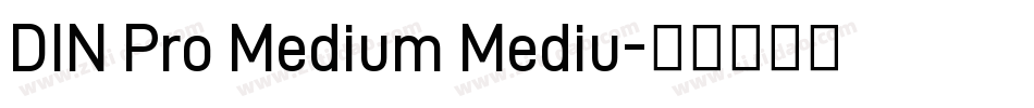DIN Pro Medium Mediu字体转换